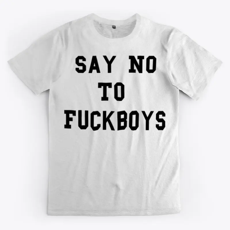 No Fuckboys 